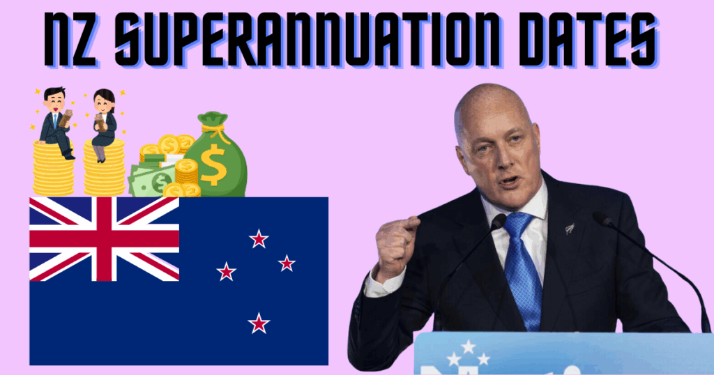New Zealand Superannuation Dates August-Dec 2025: New Increase and Amount Check
